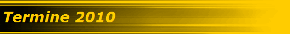 Termine 2010